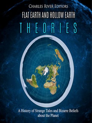 cover image of Flat Earth and Hollow Earth Theories